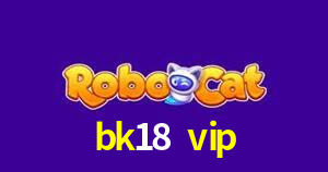 Live Casino bk18 vip