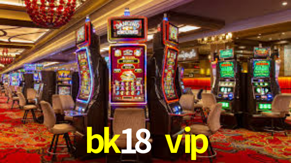 Exclusive Games bk18 vip